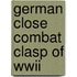 German close combat clasp of wwii