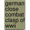 German close combat clasp of wwii door T. Durante