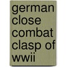 German close combat clasp of wwii by T. Durante