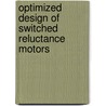 Optimized design of switched reluctance motors door F. Bokose