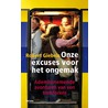 Onze excuses voor het ongemak by Robert Giebels