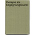 Therapie als Begegnungskunst