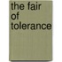 The fair of tolerance