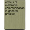 Effects of electronic communication in general practice by W.J. van der Kam