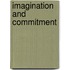 Imagination and Commitment