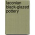 Laconian black-glazed pottery
