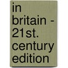 In Britain - 21st. century edition door Vaughan
