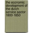The economic development of the Dutch service sector 1800-1850