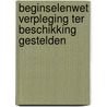 Beginselenwet verpleging ter beschikking gestelden by M.F.M. de Groot
