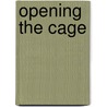 Opening the cage door Ole Skovsmose
