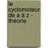 Le Cyclomoteur de A à Z - Théorie
