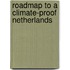 Roadmap to a climate-proof Netherlands