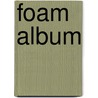 Foam Album by Foam_Fotografiemuseum Amsterdam