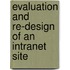 Evaluation and re-design of an Intranet site