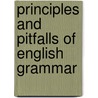 Principles and pitfalls of English grammar door J. Lachlan MacKenzie