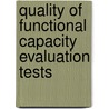 Quality of Functional Capacity Evaluation tests door V. Gouttebarge