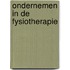 Ondernemen in de Fysiotherapie