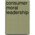 Consumer Moral Leadership