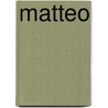 Matteo by Gibrat