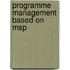 Programme Management Based On Msp