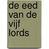 De eed van de vijf lords by Yves Y. Sente