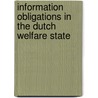 Information obligations in the Dutch welfare state by A. Nijsen