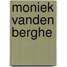 Moniek Vanden Berghe door Moniek Vanden Berghe