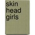 Skin Head Girls