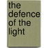 The Defence of the Light