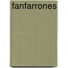 Fanfarrones by Wouter Tulp