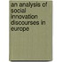 An analysis of social innovation discourses in Europe