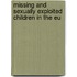 Missing And Sexually Exploited Children In The Eu