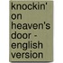 Knockin' On Heaven's Door - English Version