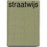 Straatwijs by Marcel Verreck