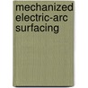 Mechanized electric-arc surfacing by I.A. Kondratiev