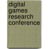 Digital Games Research Conference door M. Copier