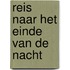Reis naar het einde van de nacht
