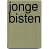 Jonge bisten by Mack
