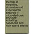 Thermal Ac Modelling, Simulation And Experimental Analysis Of Microelectronic Structures Including Nanoscale And High-speed Effects