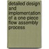 Detailed design and implementation of a one-piece flow assembly process