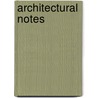 Architectural notes door L.F. Pires