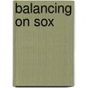 Balancing on sox by Lalini Jasoda Raghoebir