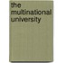 The multinational university