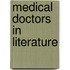 Medical Doctors in Literature