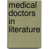 Medical Doctors in Literature door T. Trimbos-Kemper