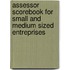Assessor scorebook for small and medium sized entreprises