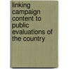 Linking campaign content to public evaluations of the country door Pieter de Vries