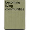 Becoming living communities by M. Perroni