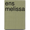 Ens Melissa by Moreh
