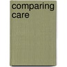Comparing Care door John Stevens